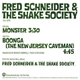 Fred Schneider & The Shake Society - Monster